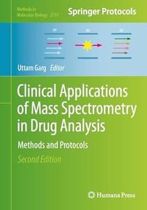 Clinical Applications of Mass Spectrometry in Drug Analysis, 2nd Edition