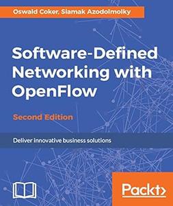 Software–Defined Networking with OpenFlow (2nd Edition)