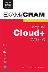 CompTIA Cloud+ CV0–003 Exam Cram