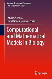 Computational and Mathematical Models in Biology