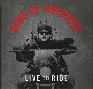Sons of Anarchy Live to Ride