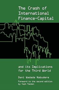 The Crash of International Finance–Capital and Its Implications for the Third World