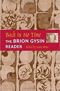 Back in No Time The Brion Gysin Reader