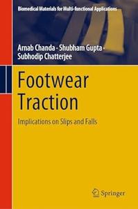 Footwear Traction Implications on Slips and Falls