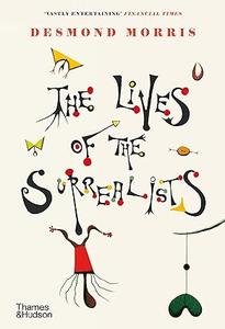 The Lives of the Surrealists 