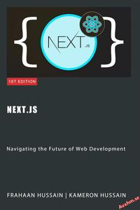 Next.js Navigating the Future of Web Development