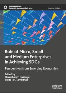 Role of Micro, Small and Medium Enterprises in Achieving SDGs