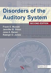 Disorders of the Auditory System, 2nd Edition