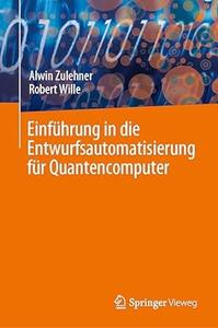 Einführung in die Entwurfsautomatisierung für Quantencomputer