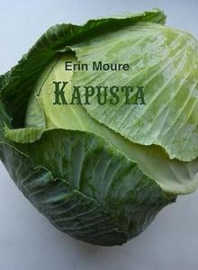 Kapusta a play–poem–ash, a cabaret
