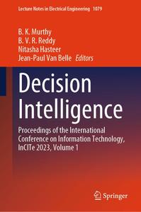 Decision Intelligence, Volume 1