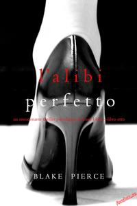 L'alibi Perfetto