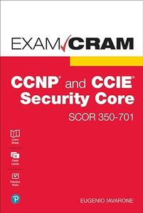 CCNP and CCIE Security Core SCOR 350–701 Exam cram