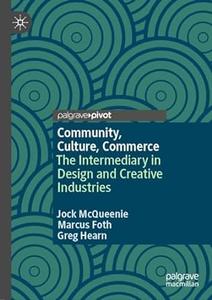 Community, Culture, Commerce