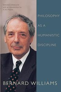 Philosophy as a Humanistic Discipline 