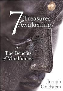 7 Treasures of Awakening The Benefits of Mindfulness