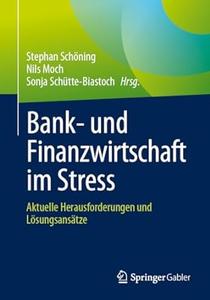 Bank– und Finanzwirtschaft im Stress