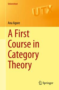 A First Course in Category Theory