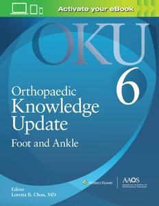 Orthopaedic Knowledge Update Foot and Ankle 6