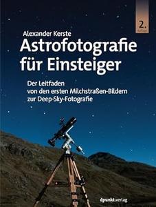 Astrofotografie für Einsteiger, 2. Auflage