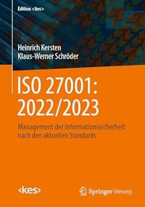 ISO 27001 20222023 Management der Informationssicherheit nach den aktuellen Standards