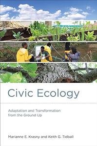 Civic Ecology Adaptation and Transformation from the Ground Up