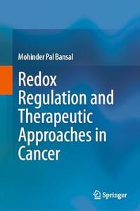 Redox Regulation and Therapeutic Approaches in Cancer
