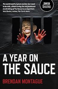 A Year on the Sauce