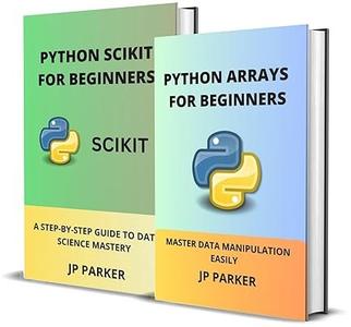 Python Arrays and Python Scikit for Beginners