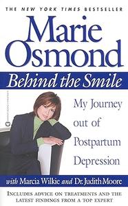 Behind the Smile My Journey out of Postpartum Depression