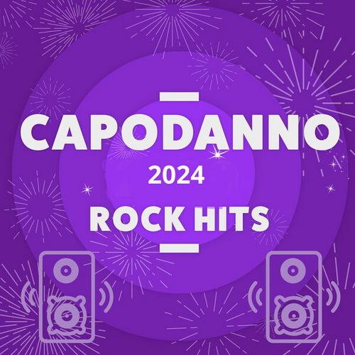 Capodanno 2024 Rock Hits (2023)