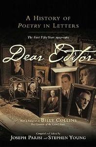 Dear Editor A History of Poetry in Letters