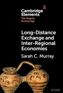 Long–Distance Exchange and Inter–Regional Economies