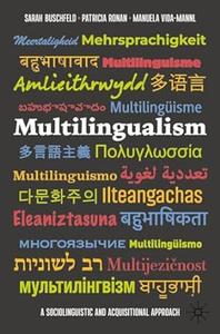 Multilingualism A Sociolinguistic and Acquisitional Approach