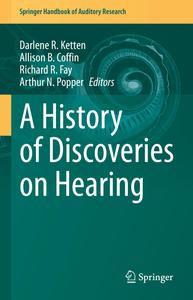 A History of Discoveries on Hearing