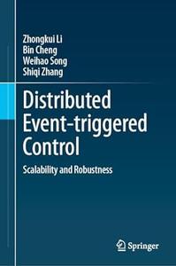Distributed Event–triggered Control Scalability and Robustness