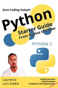 Python Starter Guide From Novice to Coder