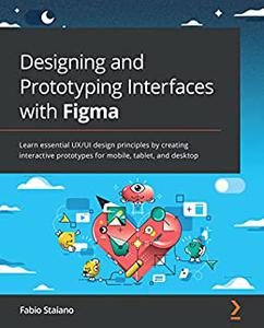 Designing and Prototyping Interfaces with Figma Learn essential UXUI design principles by creating interactive 