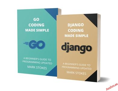 Django and Golang Coding Made Simple