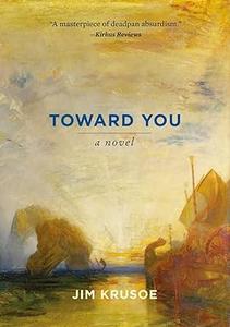 Toward You