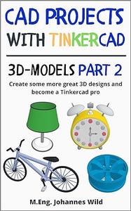 CAD Projects with Tinkercad