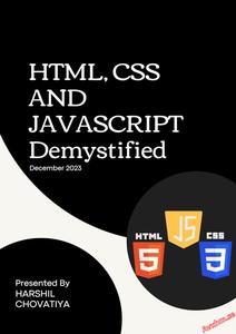 HTML CSS and JavaScript Demystified By Harshil Chovatiya