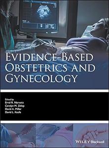 Evidence–based Obstetrics and Gynecology