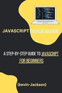 JavaScript Quick Guide