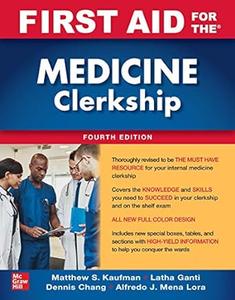 First Aid for the Medicine Clerkship (4th Edition)