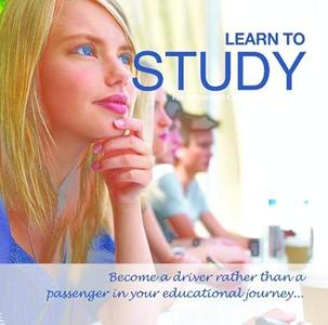 Learn to Study for Success at College and University