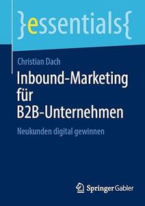 Inbound–Marketing für B2B–Unternehmen