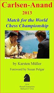 Carlsen-Anand 2013 Match for the World Chess Championship