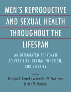 Men’s Reproductive and Sexual Health Throughout the Lifespan