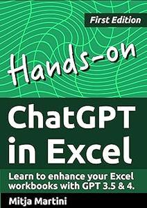 Hands–on ChatGPT in Excel